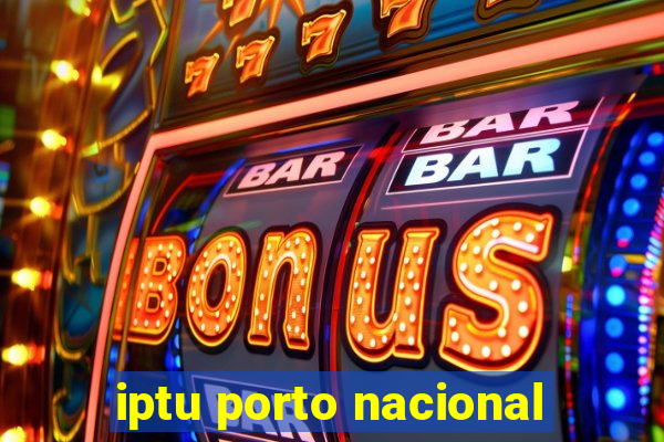 iptu porto nacional